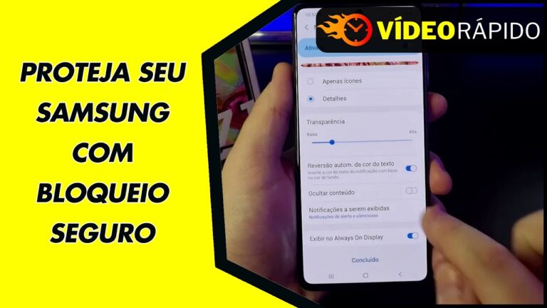 PROTEJA SEU SAMSUNG COM BLOQUEIO SEGURO