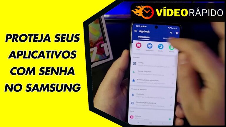 PROTEJA SEUS APLICATIVOS COM SENHA NO SAMSUNG