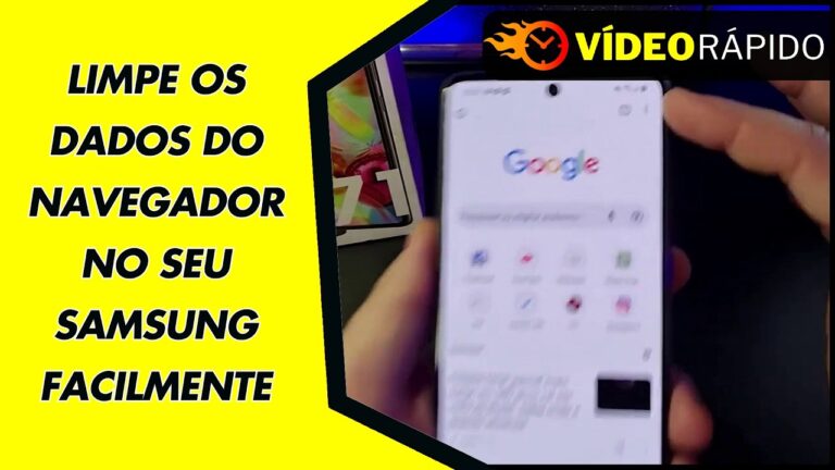 LIMPE OS DADOS DO NAVEGADOR NO SEU SAMSUNG FACILMENTE