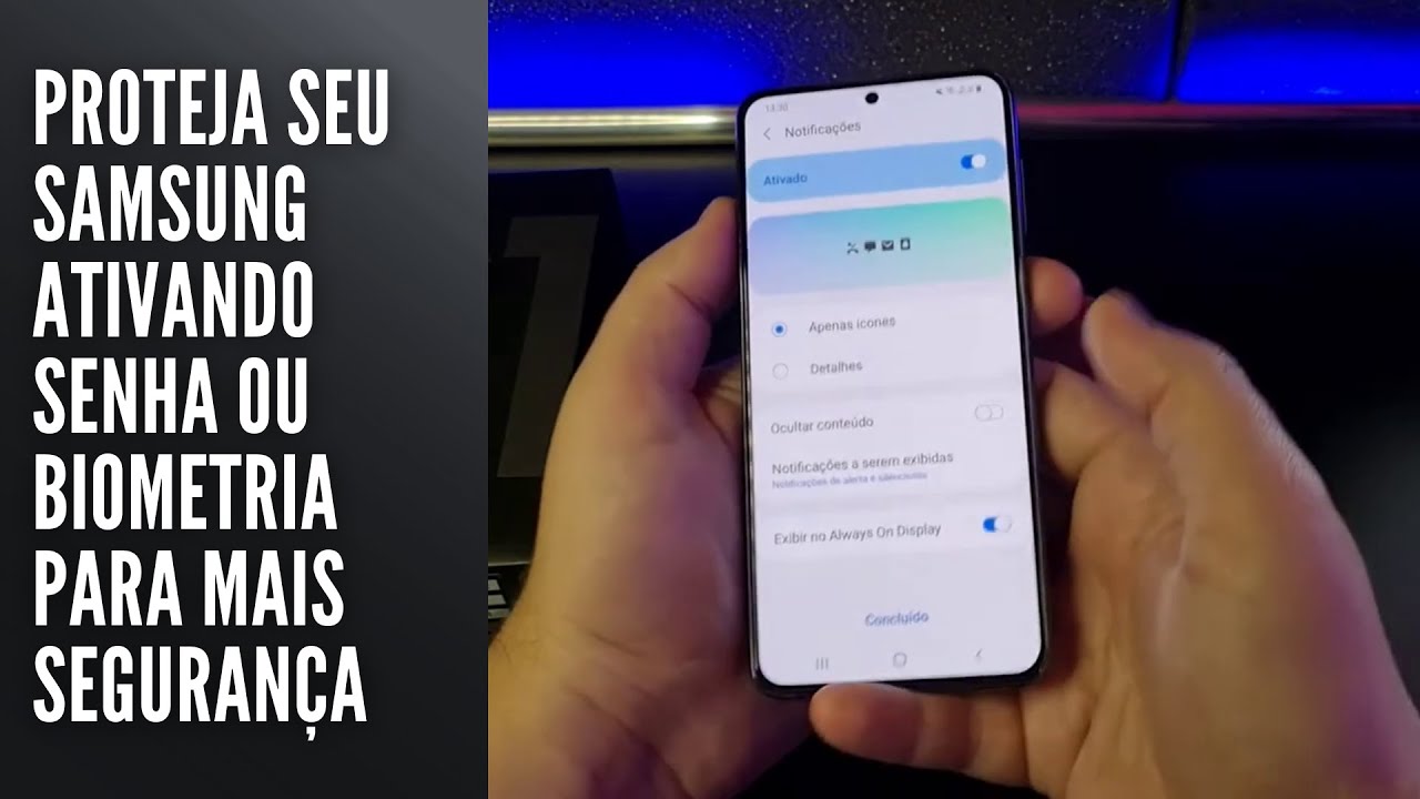 Proteja seu Samsung ativando senha ou biometria para mais segurança