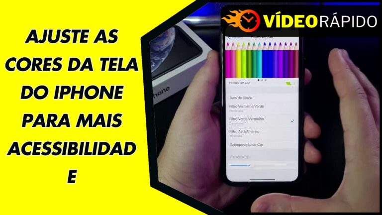 AJUSTE AS CORES DA TELA DO IPHONE PARA MAIS ACESSIBILIDADE AJUSTE AS CORES DA TELA DO IPHONE PARA MAIS ACESSIBILIDADE