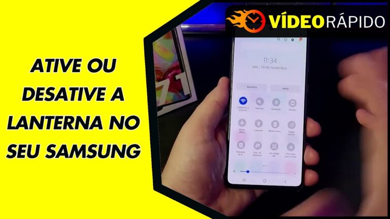 ATIVE OU DESATIVE A LANTERNA NO SEU SAMSUNG