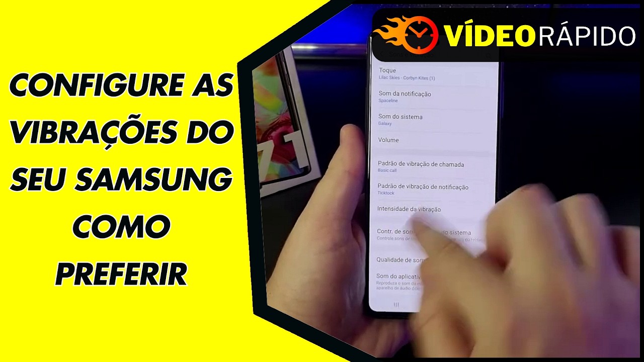 CONFIGURE AS VIBRAÇÕES DO SEU SAMSUNG COMO PREFERIR CONFIGURE AS VIBRAÇÕES DO SEU SAMSUNG COMO PREFERIR