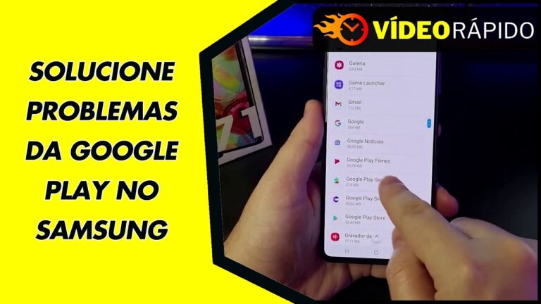 SOLUCIONE PROBLEMAS DA GOOGLE PLAY NO SAMSUNG SOLUCIONE PROBLEMAS DA GOOGLE PLAY NO SAMSUNG