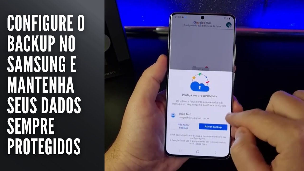 Configure o backup no Samsung e mantenha seus dados sempre protegidos