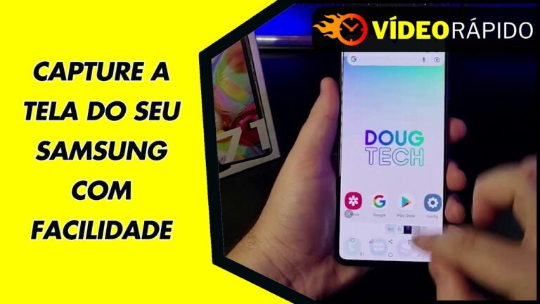 CAPTURE A TELA DO SEU SAMSUNG COM FACILIDADE
