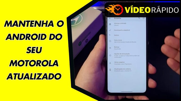 MANTENHA O ANDROID DO SEU MOTOROLA ATUALIZADO