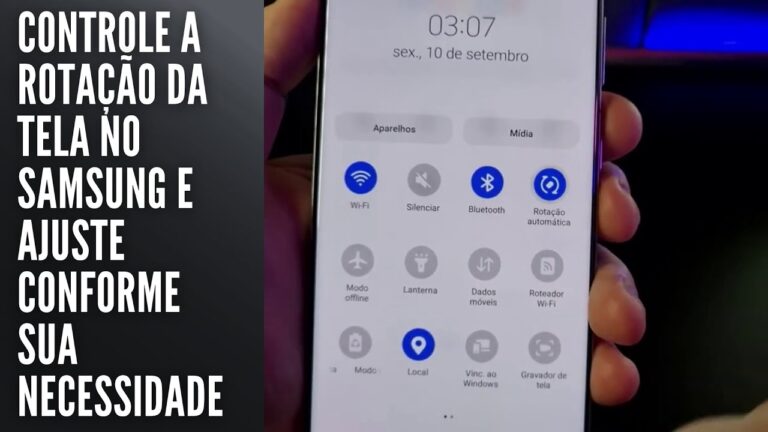 Controle a rotação da tela no Samsung e ajuste conforme sua necessidade