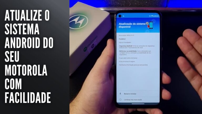 Atualize o sistema Android do seu Motorola com facilidade