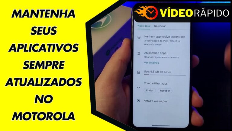 MANTENHA SEUS APLICATIVOS SEMPRE ATUALIZADOS NO MOTOROLA