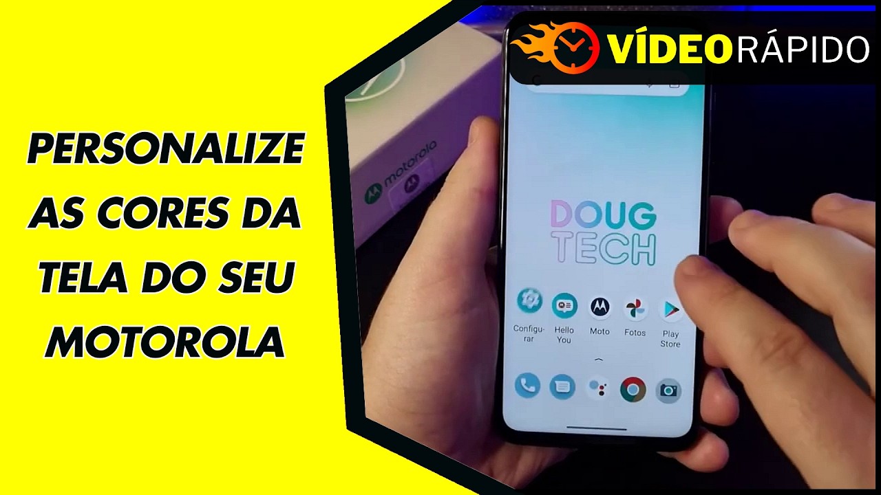 PERSONALIZE AS CORES DA TELA DO SEU MOTOROLA PERSONALIZE AS CORES DA TELA DO SEU MOTOROLA