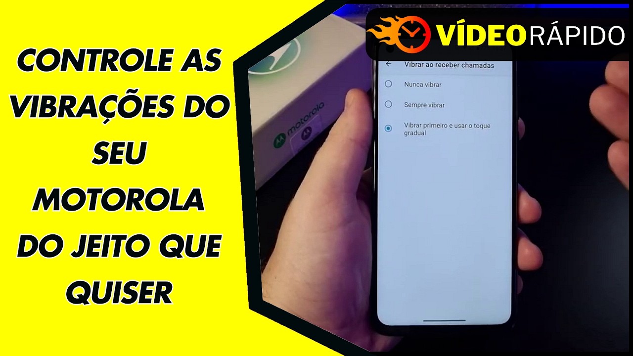 CONTROLE AS VIBRAÇÕES DO SEU MOTOROLA DO JEITO QUE QUISER