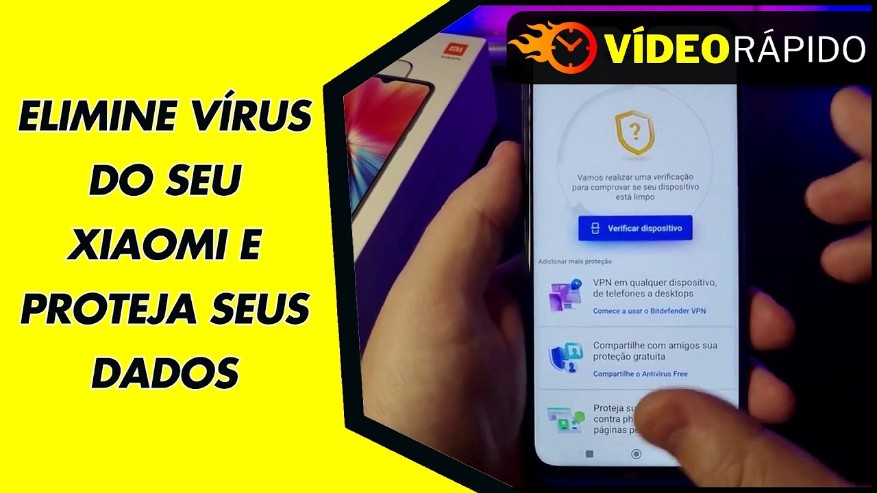 ELIMINE VÍRUS DO SEU XIAOMI E PROTEJA SEUS DADOS