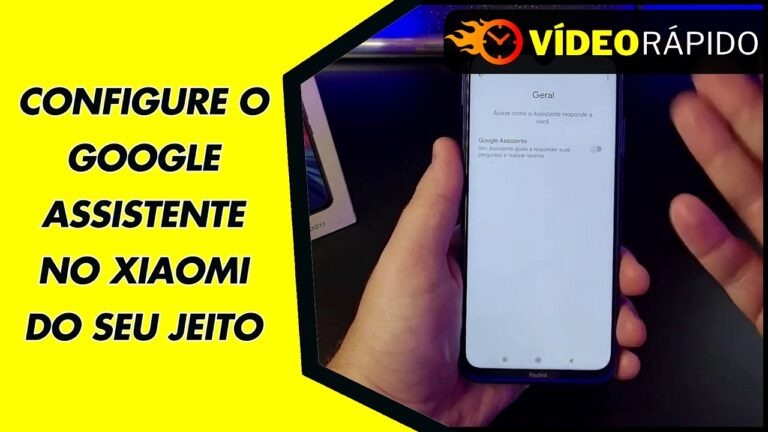 CONFIGURE O GOOGLE ASSISTENTE NO XIAOMI DO SEU JEITO