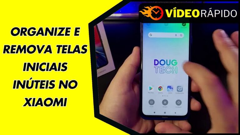 ORGANIZE E REMOVA TELAS INICIAIS INÚTEIS NO XIAOMI