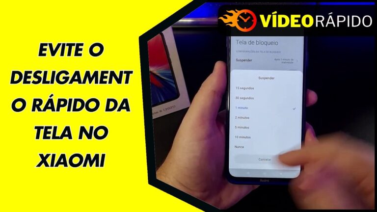 EVITE O DESLIGAMENTO RÁPIDO DA TELA NO XIAOMI