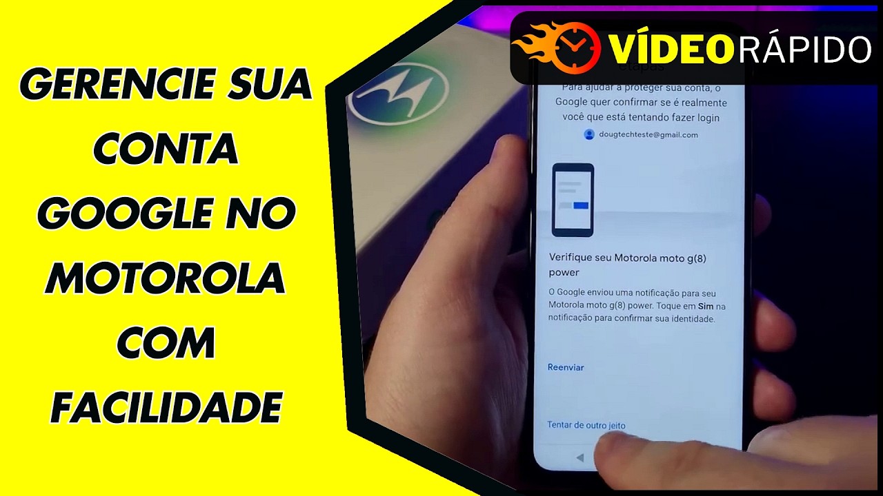 GERENCIE SUA CONTA GOOGLE NO MOTOROLA COM FACILIDADE