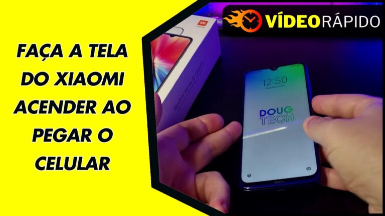 FAÇA A TELA DO XIAOMI ACENDER AO PEGAR O CELULAR