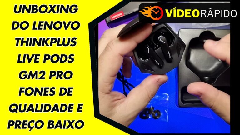 UNBOXING DO LENOVO THINKPLUS LIVE PODS GM2 PRO FONES DE QUALIDADE E PREÇO BAIXO