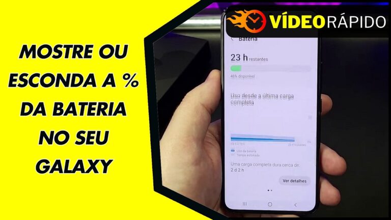 MOSTRE OU ESCONDA A % DA BATERIA NO SEU GALAXY