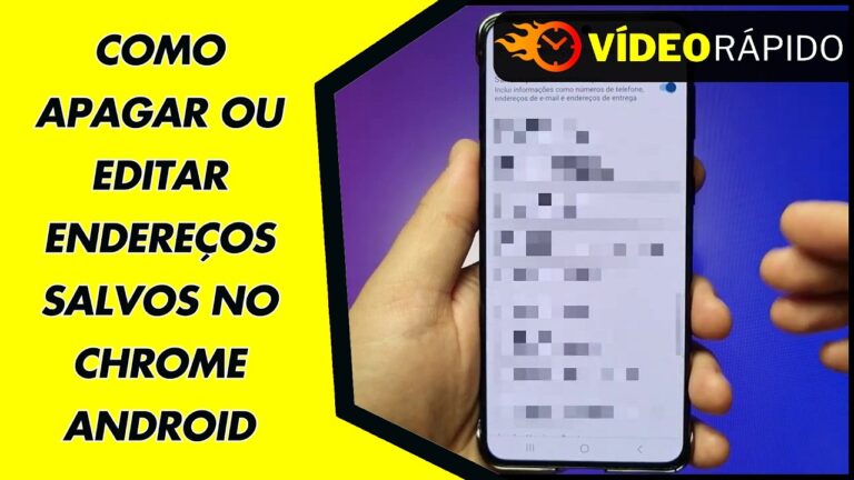 COMO APAGAR OU EDITAR ENDEREÇOS SALVOS NO CHROME ANDROID