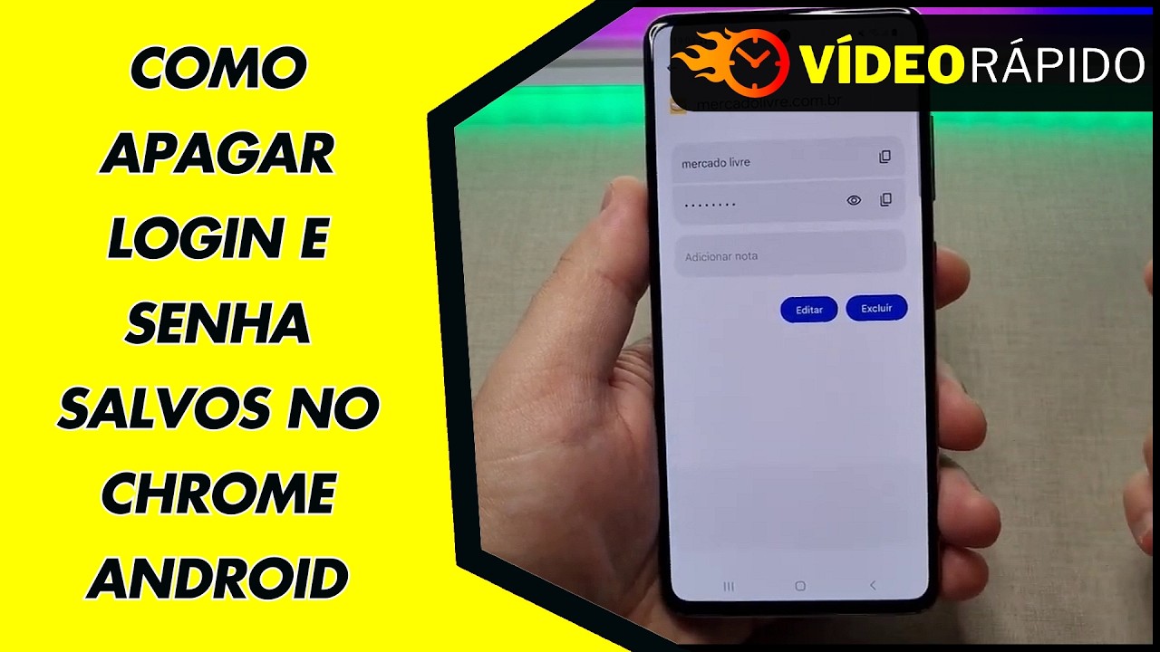 COMO APAGAR LOGIN E SENHA SALVOS NO CHROME ANDROID