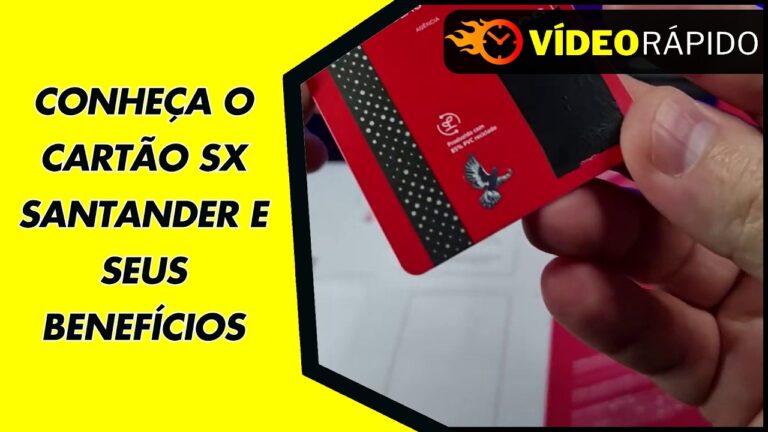 CONHEÇA O CARTÃO SX SANTANDER E SEUS BENEFÍCIOS