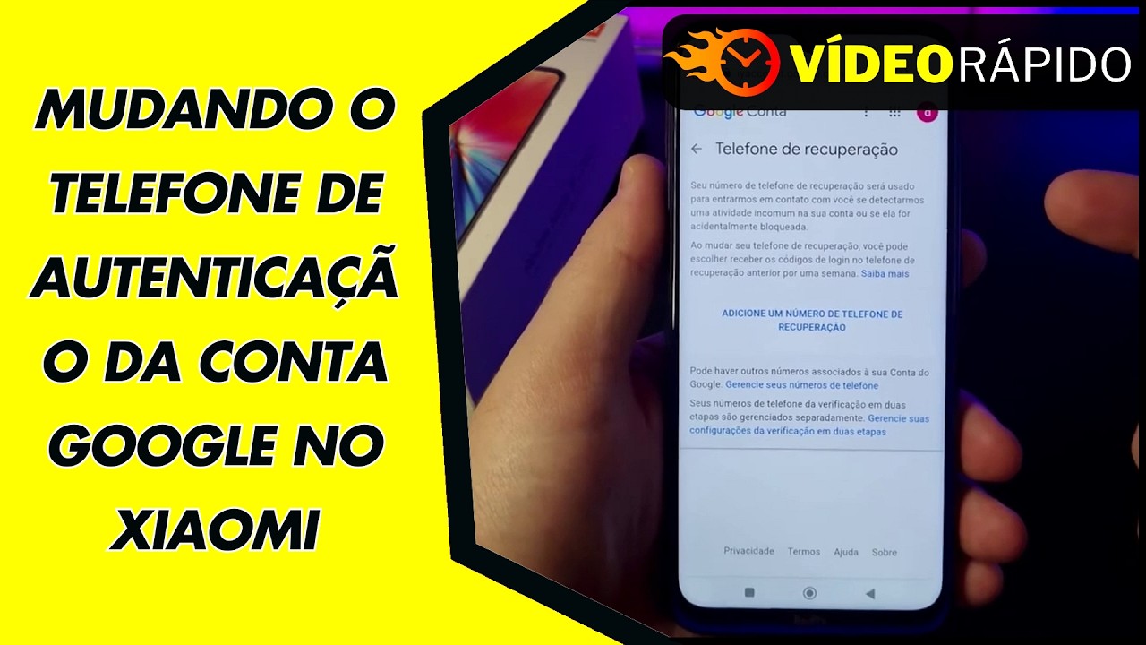MUDANDO O TELEFONE DE AUTENTICAÇÃO DA CONTA GOOGLE NO XIAOMI MUDANDO O TELEFONE DE AUTENTICAÇÃO DA CONTA GOOGLE NO XIAOMI