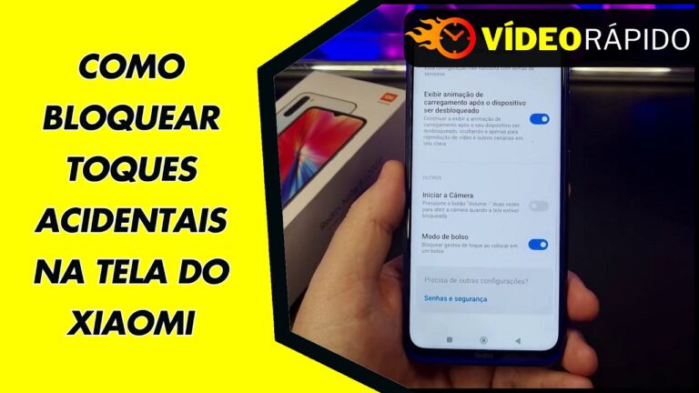 COMO BLOQUEAR TOQUES ACIDENTAIS NA TELA DO XIAOMI