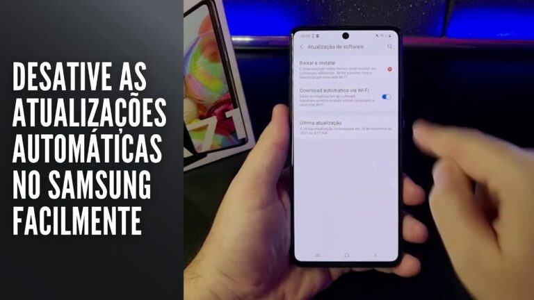 Desative as atualizações automáticas no Samsung facilmente