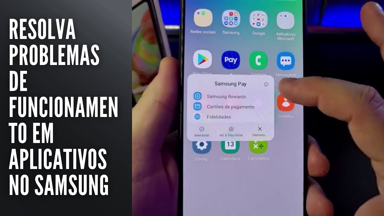 Resolva problemas de funcionamento em aplicativos no Samsung