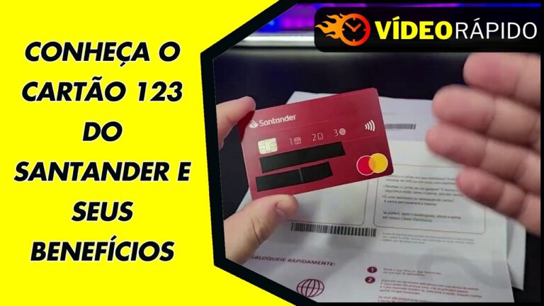 CONHEÇA O CARTÃO 123 DO SANTANDER E SEUS BENEFÍCIOS