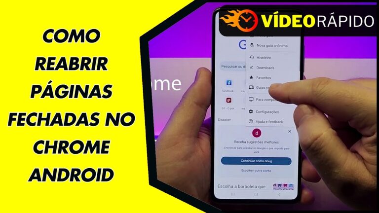 COMO REABRIR PÁGINAS FECHADAS NO CHROME ANDROID