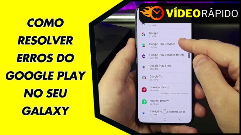 COMO RESOLVER ERROS DO GOOGLE PLAY NO SEU GALAXY