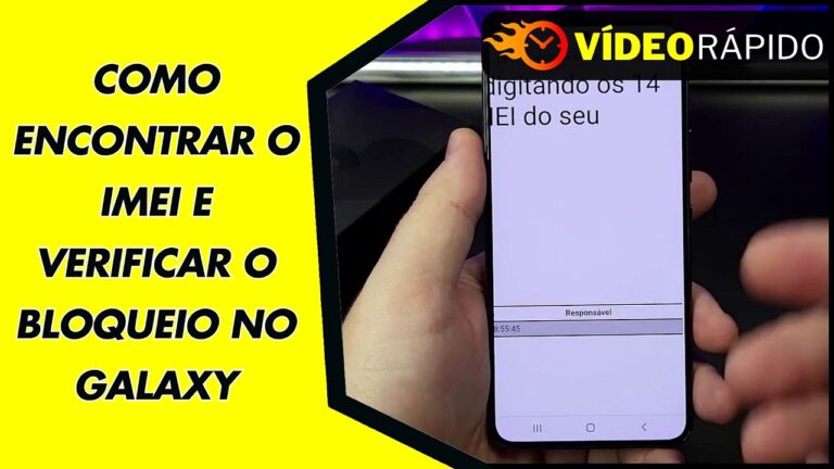 COMO ENCONTRAR O IMEI E VERIFICAR O BLOQUEIO NO GALAXY