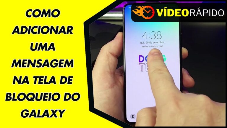 COMO ADICIONAR UMA MENSAGEM NA TELA DE BLOQUEIO DO GALAXY