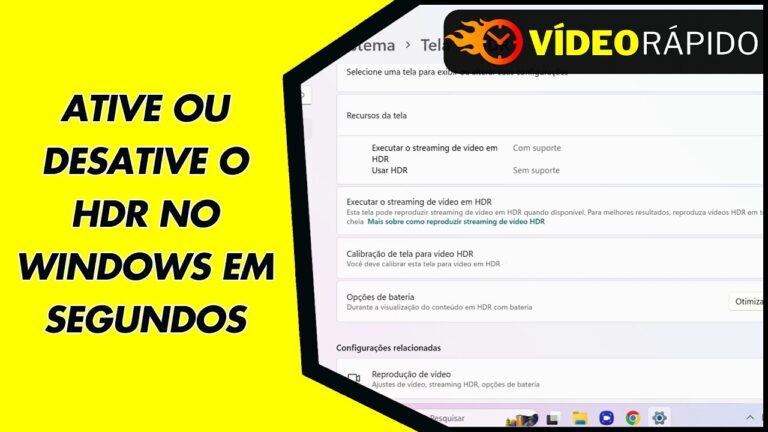 ATIVE OU DESATIVE O HDR NO WINDOWS EM SEGUNDOS