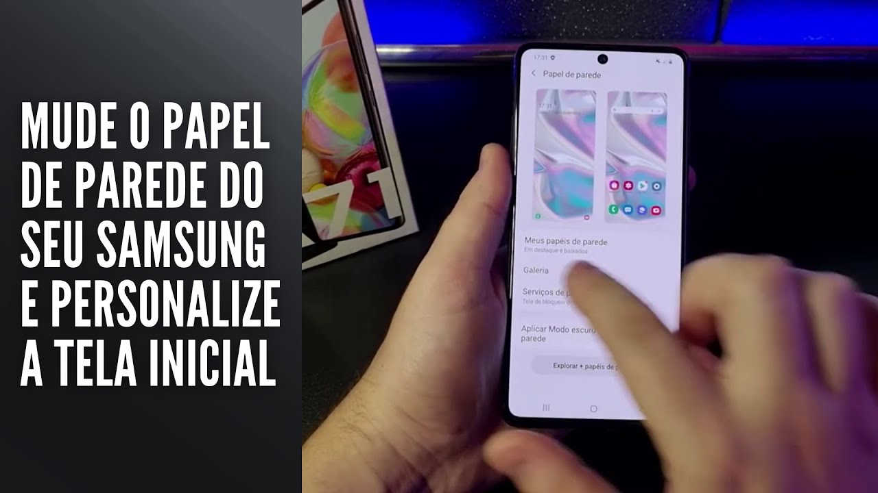 Mude o papel de parede do seu Samsung e personalize a tela inicial