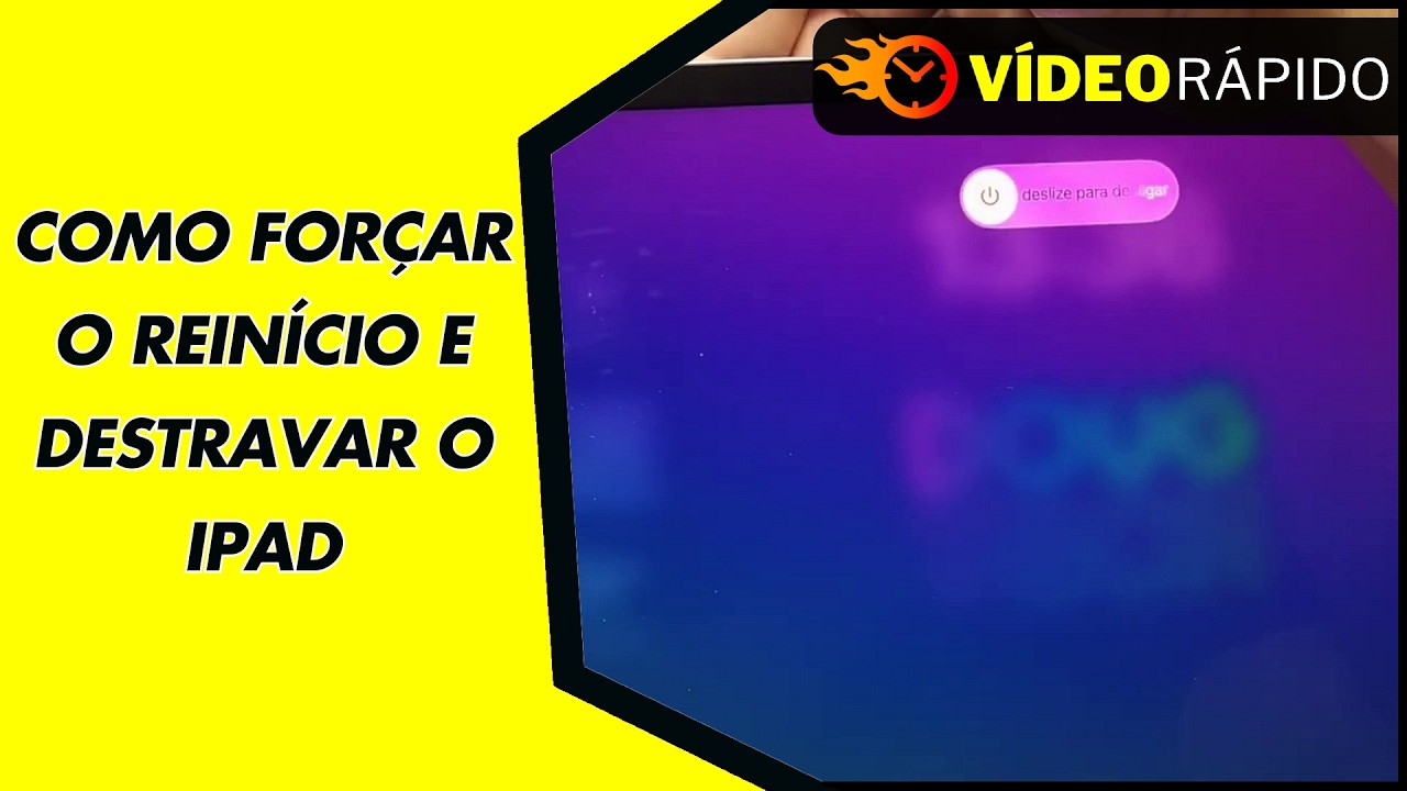 COMO FORÇAR O REINÍCIO E DESTRAVAR O IPAD