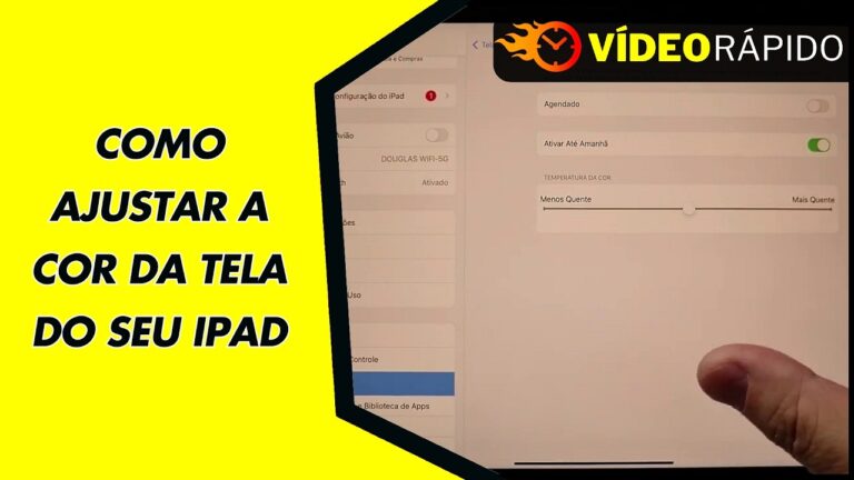 COMO AJUSTAR A COR DA TELA DO SEU IPAD