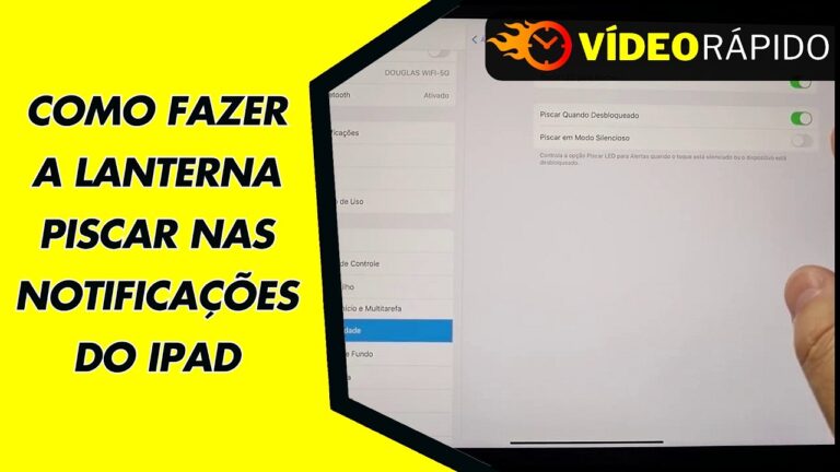 COMO FAZER A LANTERNA PISCAR NAS NOTIFICAÇÕES DO IPAD