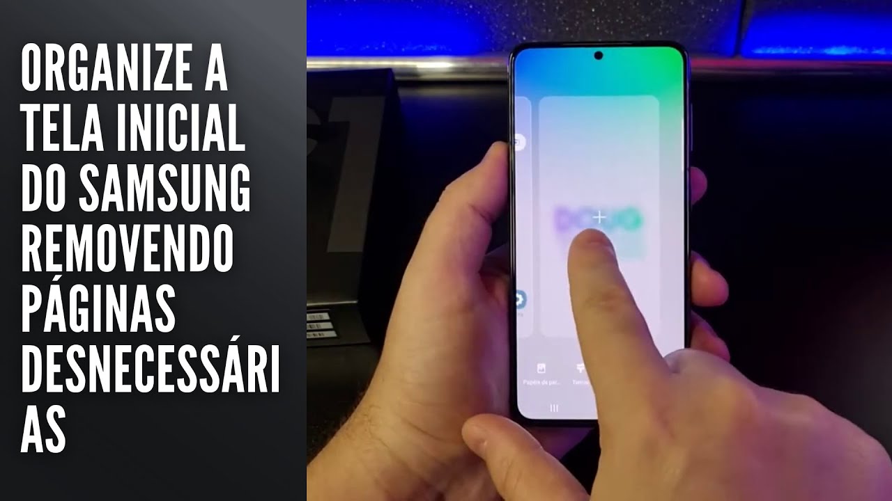 Organize a tela inicial do Samsung removendo páginas desnecessárias