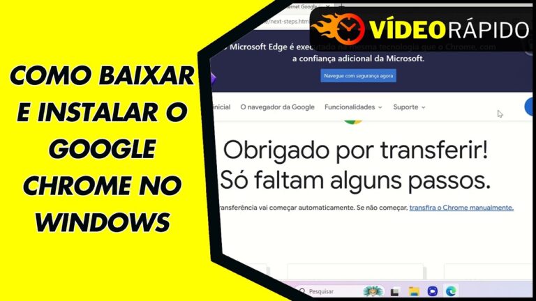 COMO BAIXAR E INSTALAR O GOOGLE CHROME NO WINDOWS