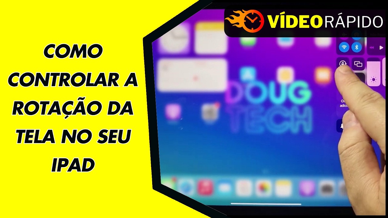 COMO CONTROLAR A ROTAÇÃO DA TELA NO SEU IPAD