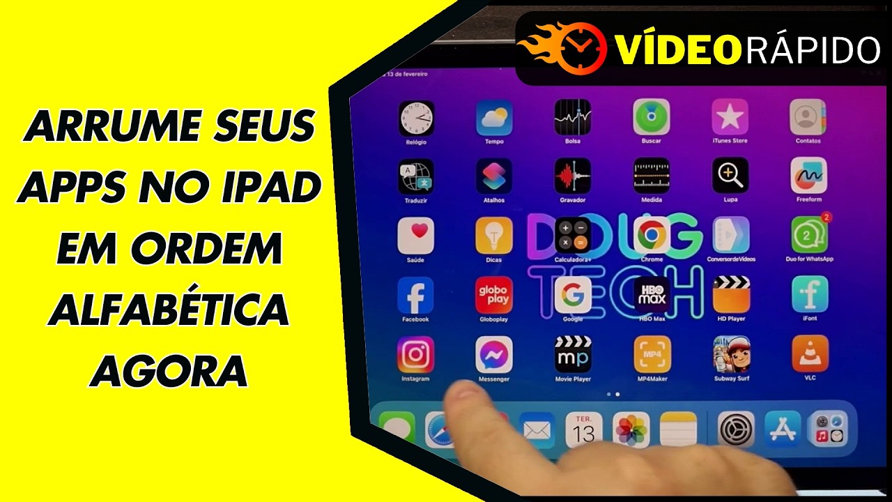 ARRUME SEUS APPS NO IPAD EM ORDEM ALFABÉTICA AGORA