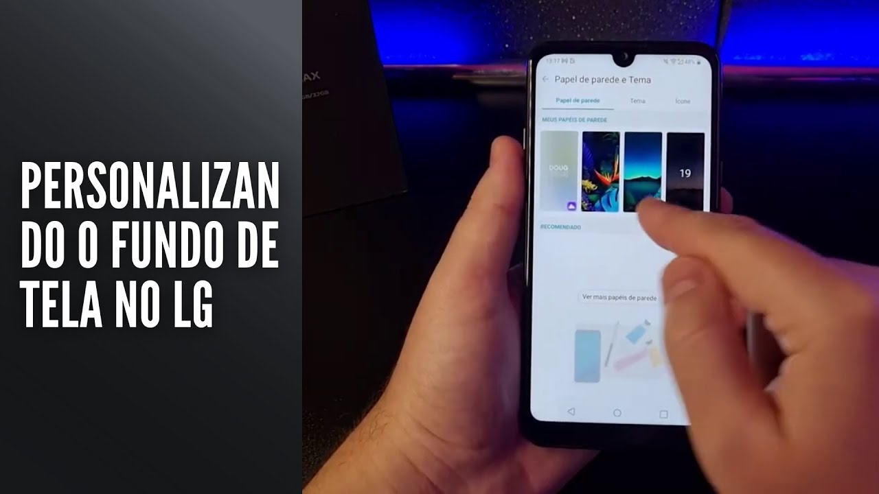 Personalizando o fundo de tela no LG (Papel de Parede)