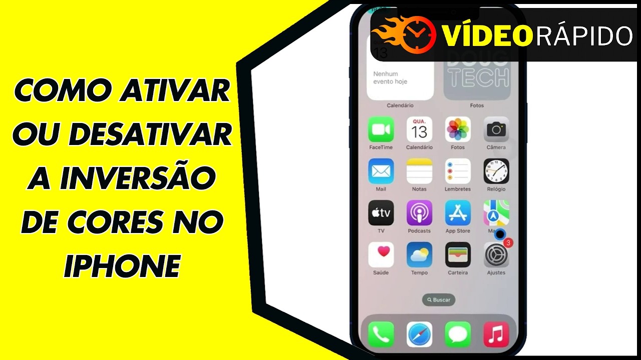 COMO ATIVAR OU DESATIVAR A INVERSÃO DE CORES NO IPHONE