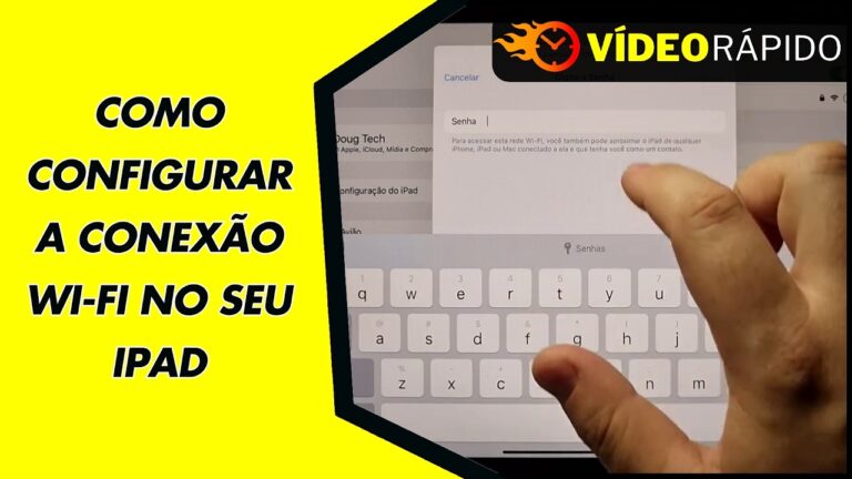 COMO CONFIGURAR A CONEXÃO WI FI NO SEU IPAD