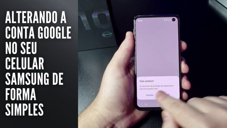 Alterando a conta Google no seu Samsung