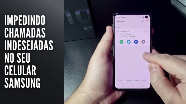 Impedindo chamadas indesejadas no seu celular Samsung